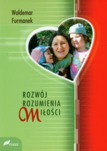 Okładka książki Rozwój rozumienia miłości
