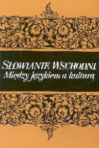Opakowanie Słowianie wschodni Między językiem a kulturą