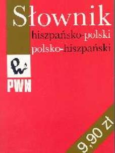 Okładka książki Słownik hiszpańsko-polski polsko-hiszpański