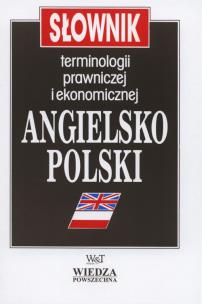 Okładka książki Słownik terminologii prawiczej i ekonomicznej angielsko-polski