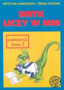 Okładka książki Smyk liczy w mig 2 podręcznik/Adam/