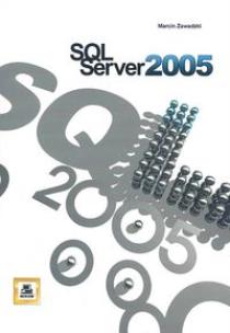 Okładka książki SQL Serwer 2005