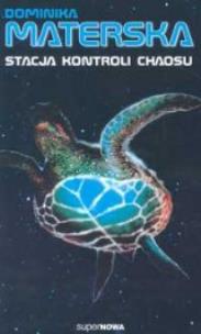 Okładka książki Stacja kontroli chaosu