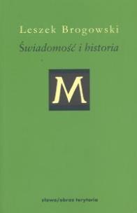 Okładka książki Świadomość i historia. Studium o filozofii Wilhelma Diltheya