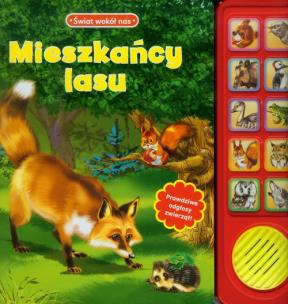 Okładka książki Świat wokół nas - Mieszkańcy lasu