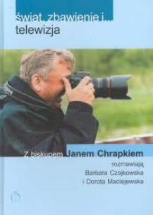 Okładka książki Świat, zbawienie i... Telewizja