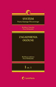 Okładka książki System Prawa Karnego Procesowego Tom1 Zagadnienia ogólne Część 1