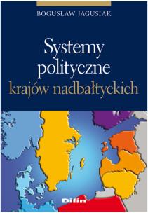 Okładka książki Systemy polityczne krajów nadbałtyckich