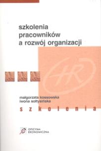 Okładka książki Szkolenia pracowników a rozwój organizacji
