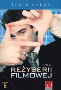 Okładka książki Sztuka reżyserii filmowej