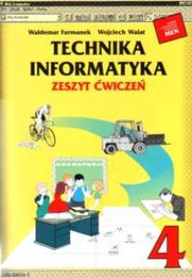 Okładka książki Technika Informatyka 4 Zeszyt ćwiczeń