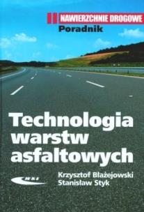 Okładka książki Technologia warstw asfaltowych