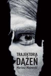 Okładka książki Trajektoria dążeń