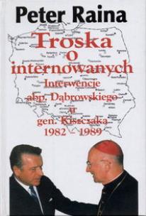 Okładka książki Troska o internowanych