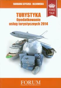 Okładka książki Turystyka Opodatkowanie usług turystycznych 2014