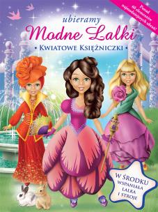 Okładka książki Ubieramy modne lalki Kwiatowe księżniczki