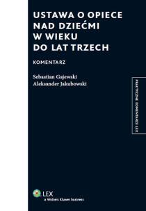 Okładka książki Ustawa o opiece nad dziećmi w wieku do lat trzech