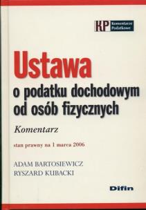 Okładka książki Ustawa o podatku dochodowym od osób fizycznych Komentarz