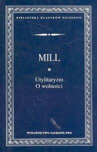 Okładka książki Utylitaryzm O wolności