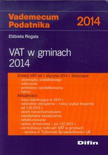 Okładka książki Vademecum Podatnika 2014 VAT w gminach 2014