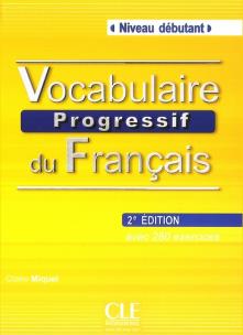 Okładka książki Vocabulaire progressif du français Niveau débutant Książka + CD 2. edycja