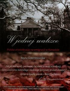 Okładka książki W jednej walizce. Polska arystokracja na ...