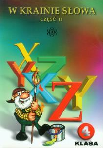 Okładka książki W krainie słowa 4 Podręcznik do kształcenia literackiego Część 2