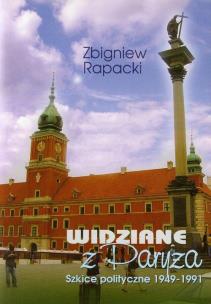 Okładka książki Widziane z Paryża Szkice polityczne 1949-1991