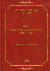 Okładka książki Wielka historia Polski tom 4