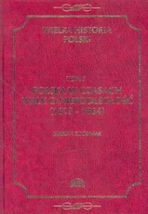 Okładka książki Wielka Historia Polski tom 7