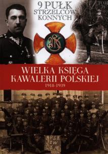 Opakowanie Wielka Księga Kawalerii Polskiej 1918-1939 Tom 39 9 Pułk Strzelców Konnych