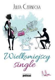 Okładka książki Wielkomiejscy single