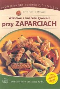 Okładka książki Właściwe i smaczne żywienie przy zaparciach