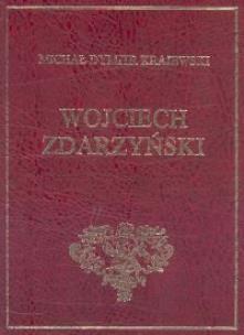Okładka książki Wojciech Zdarzyński