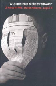 Okładka książki Wspomnienia niekontrolowane