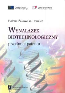 Okładka książki Wynalazek biotechnologiczny