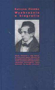 Okładka książki Wyobraźnia a biografia