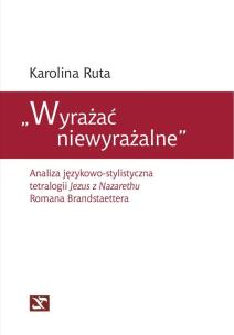 Okładka książki Wyrażać niewyrażalne