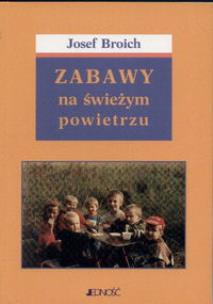 Okładka książki Zabawy na świeżym powietrzu