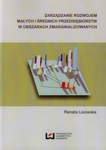 Okładka książki Zarządzanie rozwojem małych i średnich przedsiębiorstw w obszarach zmarginalizowanych
