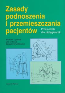 Opakowanie Zasady podnoszenia i przemieszczania pacjentów