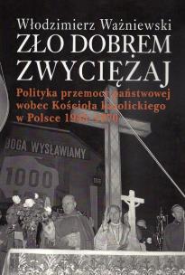 Okładka książki Zło dobrem zwyciężaj