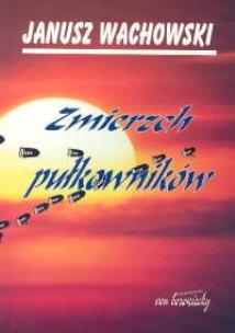 Okładka książki Zmierzch pułkowników