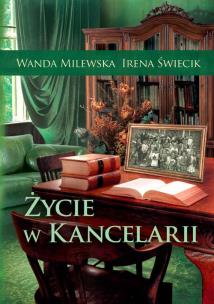 Okładka książki Życie w kancelarii
