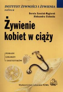 Okładka książki Żywienie kobiet w ciąży w.2011 PZWL