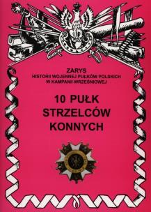 Okładka książki 10 Pułk Strzelców Konnych