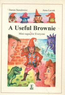 Okładka książki A Useful Brownie Mini-sagas for everyone