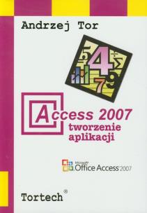 Okładka książki Access 2007 Tworzenie aplikacji