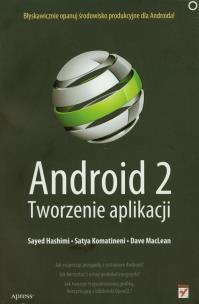 Okładka książki Android 2. Tworzenie aplikacji HELION