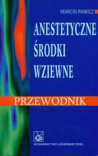 Okładka książki Anestetyczne środki wziewne